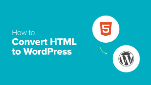 How I Converted My HTML Site to WordPress (& Made It 10x Easier to Update)